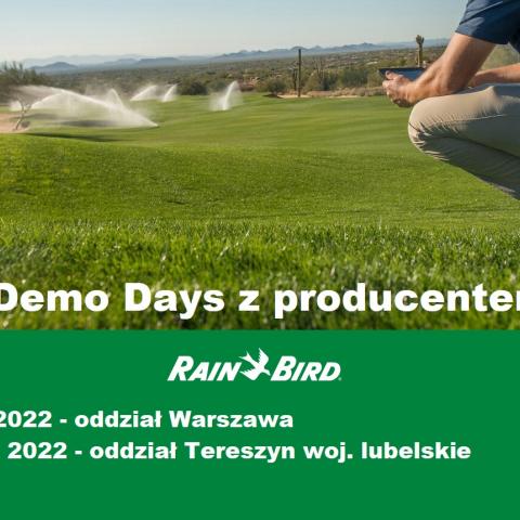 "Demo Days Rain Bird" dla firm montujących systemy nawadniające "Demo Days Rain Bird" dla firm montujących systemy nawadniające